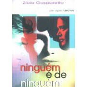 Ninguém é de Ninguém